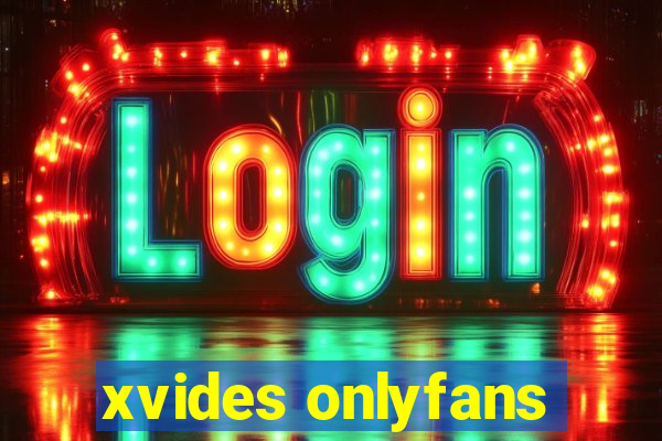 xvides onlyfans